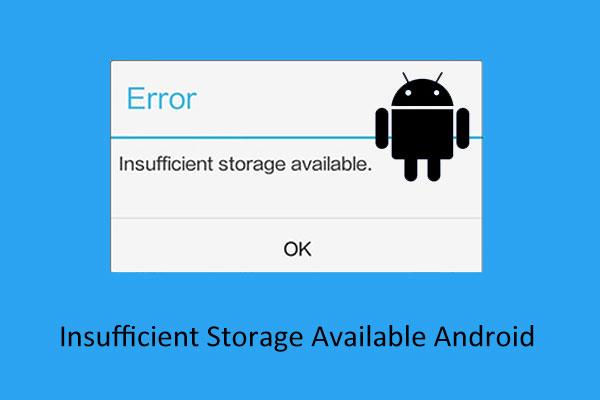 Com solucionar un emmagatzematge insuficient disponible (Android)