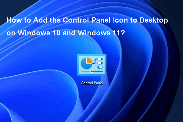 Cum să adăugați pictograma panoului de control pe desktop pe Windows 10 / 11?