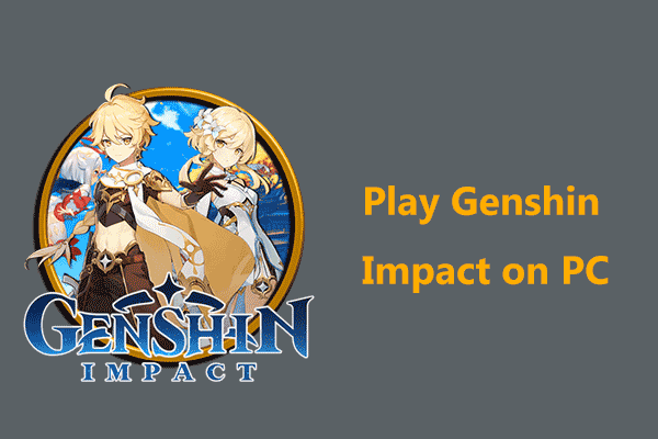 Genshin Impact est-il sur PC ? Comment jouer à Genshin Impact sur PC ?