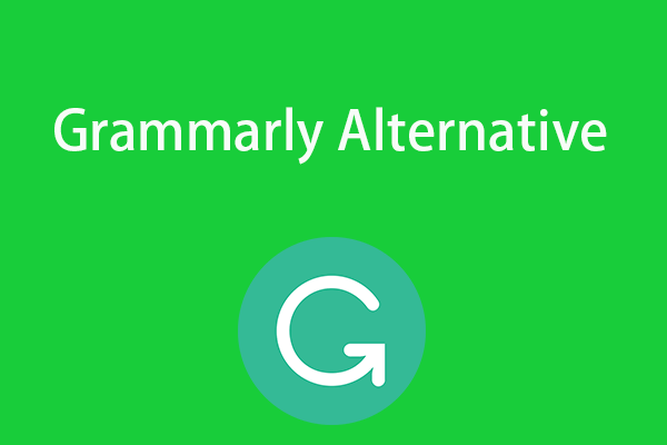 Nangungunang 5 Libreng Grammarly Alternative para Suriin ang Grammar Errors