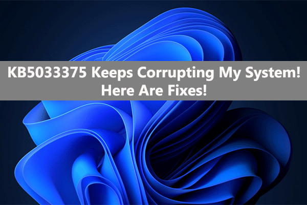 Что делать, если KB5033375 продолжает повреждать мою систему?