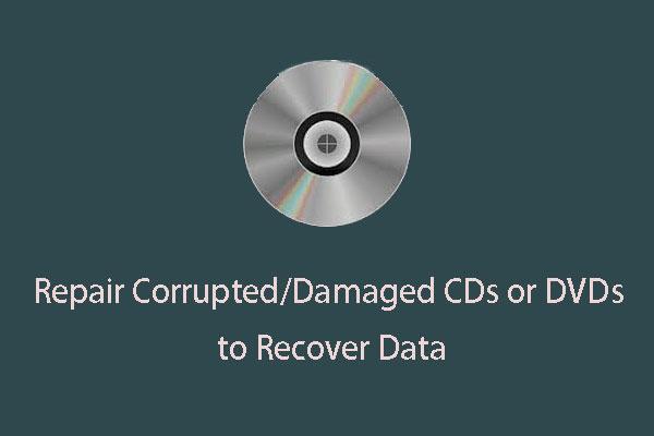 Jak opravit poškozené/poškozené disky CD nebo DVD za účelem obnovení dat
