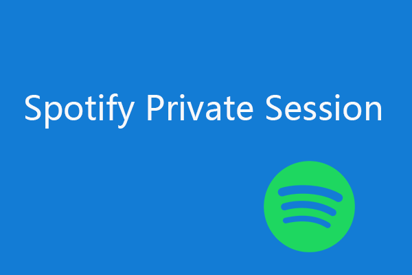 Comment activer la session privée Spotify pour masquer l