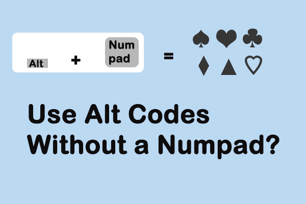 Kein Numpad? Erfahren Sie hier, wie Sie Alt-Codes ohne Numpad verwenden!