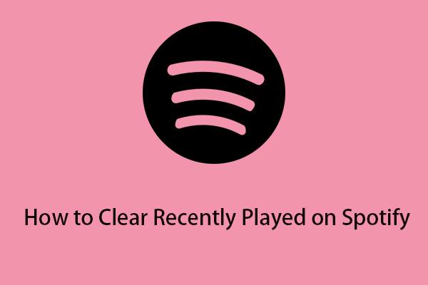 Как да изчистите наскоро възпроизведени в Spotify (настолни компютри/уеб/мобилни устройства)