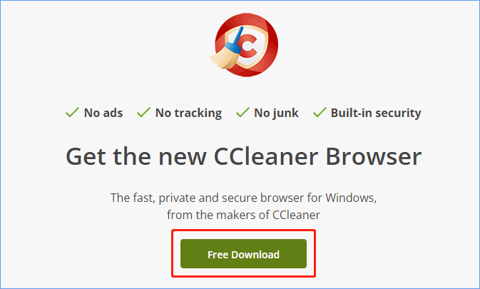 Kuidas alla laadida ja installida CCleaner Browser Windows 11/10 jaoks [MiniTool Tips]
