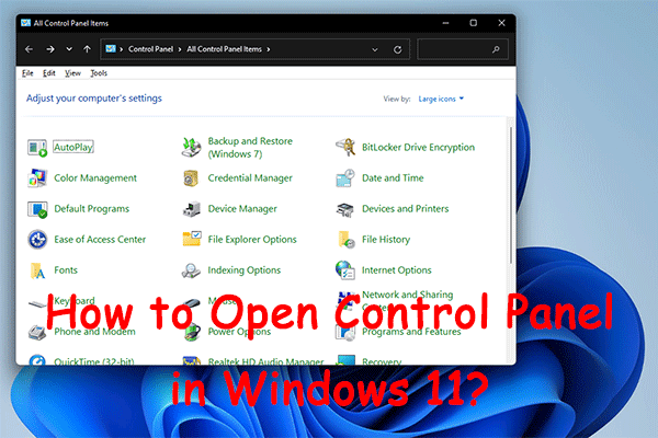 Comment ouvrir le Panneau de configuration sous Windows 11 ? [7 façons]