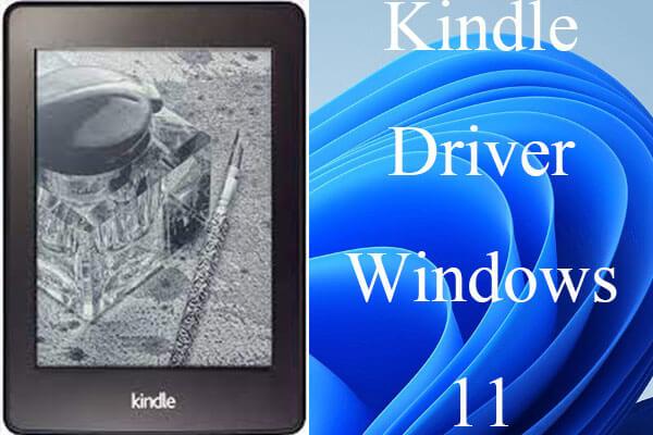 Baixe o driver do Kindle e corrija problemas do Kindle no Windows 11/10
