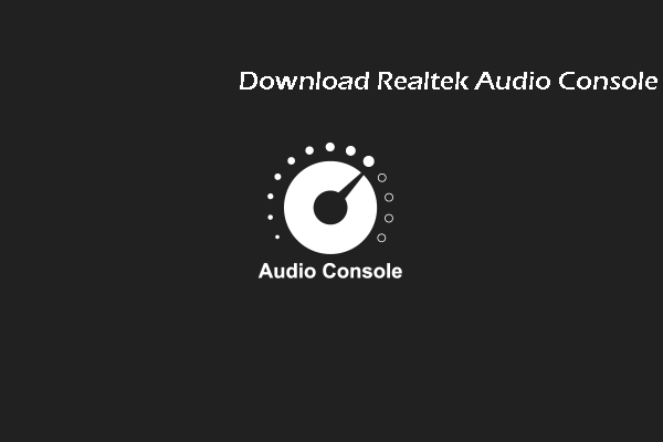 Lataa ilmaiseksi Realtek Audio Console for Windows 10/11