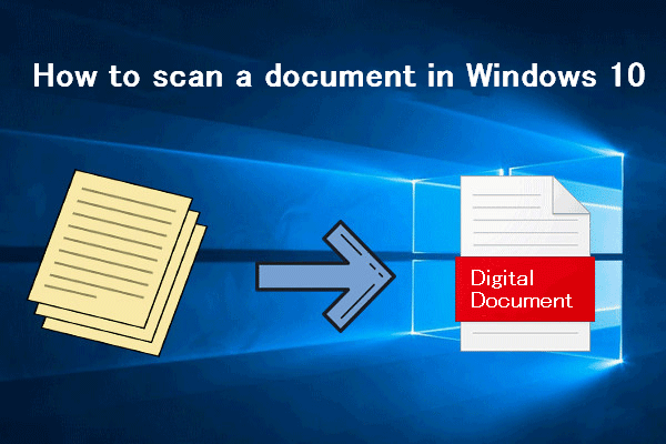 Hur man skannar ett dokument i Windows 10 (2 enkla sätt)