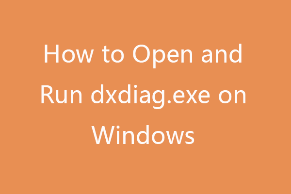 Windows 10/11에서 dxdiag.exe를 열고 실행하는 방법