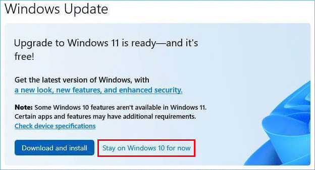 Bleiben Sie vorerst auf Windows 10