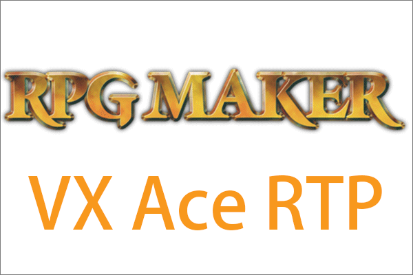 RPG Maker VX Ace RTP : Explication, avantage et installation