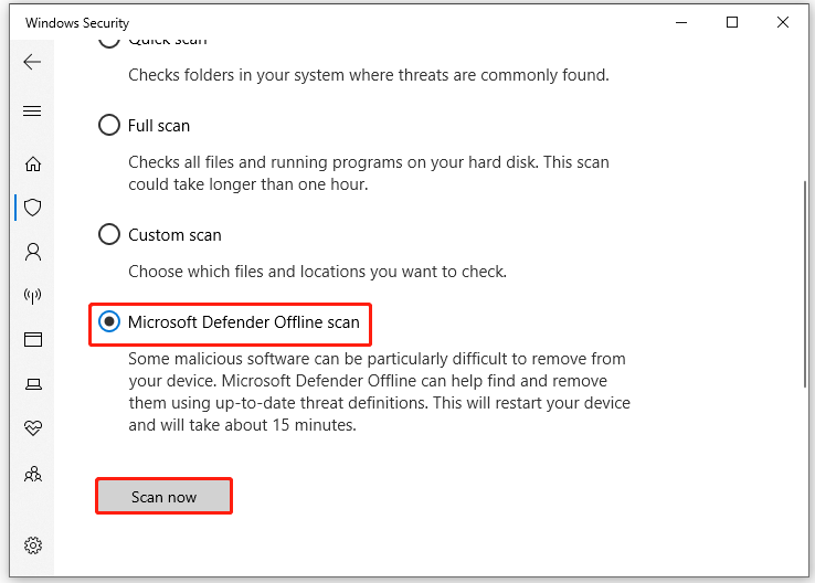   verifique a verificação offline do Windows Defender e clique em Verificar agora