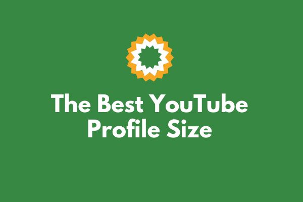 Najboljša velikost slike profila v YouTubu za leto 2020